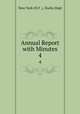 Annual Report with Minutes. 4, New York (N.Y .). Docks Dept 