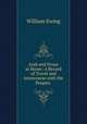 Arab and Druze at Home: A Record of Travel and Intercourse with the Peoples ., William Ewing 