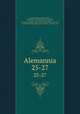 Alemannia. 25-27, 