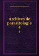 Archives de parasitologie. 4, 