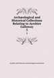 Archological and Historical Collections Relating to Ayrshire & Galloway. 5, Ayrshire and Galloway Archaeological Association 