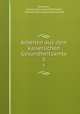 Arbeiten aus dem kaiserlichen Gesundheitsamte. 5, Germany , Kaiserliches Gesundheitsamt, Germany Reichsgesundheitsamt 