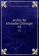 Archiv fr klinische Chirurgie. 62, 
