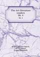 The Art-literature readers. bk. 4, Grover, Eulalie Osgood, 1873-,Chutter, Frances Elizabeth 