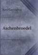 Aschenbroedel, Kate Carrington 