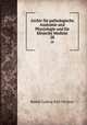 Archiv fr pathologische Anatomie und Physiologie und fr klinische Medizin. 28, Rudolf Ludwig Karl Virchow 