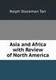 Asia and Africa with Review of North America, Ralph S. Tarr 