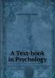A Text-book in Psychology, Herbart Johann Friedrich 