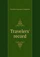 Travelers` record, Travelers Insurance Companies 