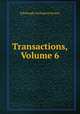 Transactions, Volume 6, Edinburgh Geological Society 
