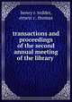 transactions and proceedings of the second annual meeting of the library ., henry r. tedder, ernest c. thomas 