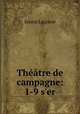 Thtre de campagne: 1-9 ser, 