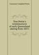 Tom Petrie`s reminiscences of early Queensland (dating from 1837), Constance Campbell Petrie 