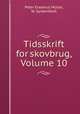 Tidsskrift for skovbrug, Volume 10, 