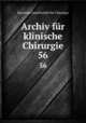 Archiv fr klinische Chirurgie. 56, 