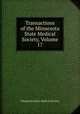 Transactions of the Minnesota State Medical Society, Volume 17, Minnesota State Medical Society 