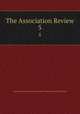 The Association Review. 5, American Association to Promote the Teaching of Speech to the Deaf 