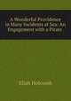 A Wonderful Providence in Many Incidents at Sea: An Engagement with a Pirate ., Eliah Holcomb 