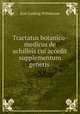 Tractatus botanico-medicus de achilleis cui accedit supplementum generis ., Karl Ludwig Willdenow 