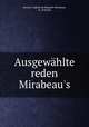 Ausgewhlte reden Mirabeau`s, 