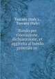 Bando per rinovazione, dichiarazione, et aggivnta al bando generale in ., Tuscany (Italy )., Tuscany (Italy) 