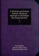 A Treatise on Human Nature: Being an Attempt to Introduce the Experimental .. 1, David Hume, Thomas Hill Green, Thomas Hodge Grose 