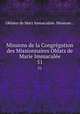 Missions de la Congrgation des Missionnaires Oblats de Marie Immacule. 51, Oblates de Mary Immaculate. Missions .. 