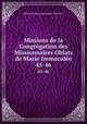 Missions de la Congrgation des Missionnaires Oblats de Marie Immacule. 45-46, Oblates de Mary Immaculate. Missions .. 
