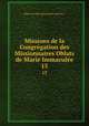 Missions de la Congrgation des Missionnaires Oblats de Marie Immacule. 15, Oblates de Mary Immaculate. Missions .. 