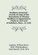 Bradbury memorial : records of some of the decendants of Thomas Bradbury of Agamenticus (York) in 1634 and of Salisbury, Mass., in 1638, Lapham, William Berry, 1828-1894,Bradbury, John Merrill, 1818-1876 