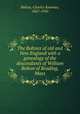 The Boltons of old and New England with a genealogy of the descendants of William Bolton of Reading, Mass, Bolton, Charles Knowles, 1867-1950 