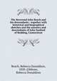 The Reverend John Beach and his descendants : together with historical and biographical sketches and the ancestry and descendants of John Sanford of Redding, Connecticut, Beach, Rebecca Donaldson, 1850-,Gibbons, Rebecca Donaldson 
