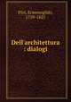 Dell`architettura : dialogi, Pini, Ermenegildo, 1739-1825 