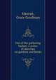 Out of the gathering basket; a series of sketches on gardens and books, Mauran, Grace Goodman 
