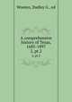 A comprehensive history of Texas, 1685-1897. 2, pt.2, Wooten, Dudley G., ed 