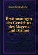 Bestimmungen des Gervichtes des Magens und Darmes., 