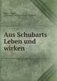 Aus Schubarts Leben und wirken, 