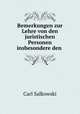 Bemerkungen zur Lehre von den juristischen Personen insbesondere den ., Carl Salkowski 