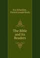 The Bible and Its Readers, Eva Scheeline , Patrick Joseph Healy 