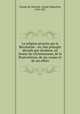 La religion prouve par la Rvolution : ou, Des prjugs dcisifs qui rsultent, en faveur du Christianisme, de la Rraevolution, de ses causes et de ses effets, Clausel de Montals, Claude Hippolyte, 1769-1857 