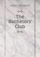 The Bachelors` Club, Zangwill, Israel 