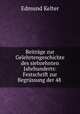 Beitrge zur Gelehrtengeschichte des siebzehnten Jahrhunderts: Festschrift zur Begrssung der 48 ., Edmund Kelter 