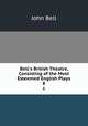 Bell`s British Theatre, Consisting of the Most Esteemed English Plays.. 8, Bell, John 