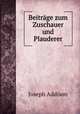 Beitrge zum Zuschauer und Plauderer, Joseph Addison 