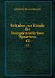 Beitrge zur Kunde der indogermanischen Sprachen. 13, Adalbert Bezzenberger 