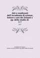Atti e rendiconti dell`Accademia di scienze, lettere e arti dei Zelanti e pp. dello studio di .. 5-7, Accademia di scienze , lettere e arti dei zelanti e pp. dello studio di Acireale 