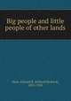 Big people and little people of other lands, Shaw, Edward R. (Edward Richard), 1855-1903 