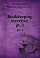 Bookkeeping exercises . pt. 1, Bartholomew, Wallace Edgar, b. 1877 