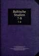 Baltische Studien. 7-8, 
