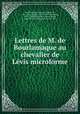 Lettres de M. de Bourlamaque au chevalier de Lvis microforme, 